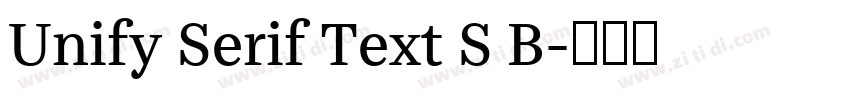 Unify Serif Text S B字体转换
